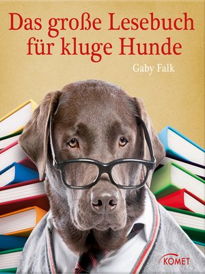 cover image of Das große Lesebuch für kluge Hunde